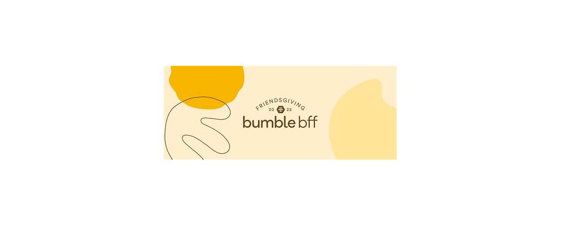 Can you find friends on bumble bff