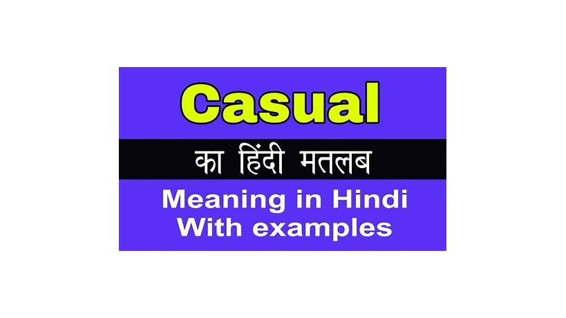 Casual meaning in english