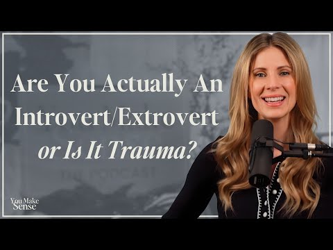 Can trauma turn an extrovert into an introvert